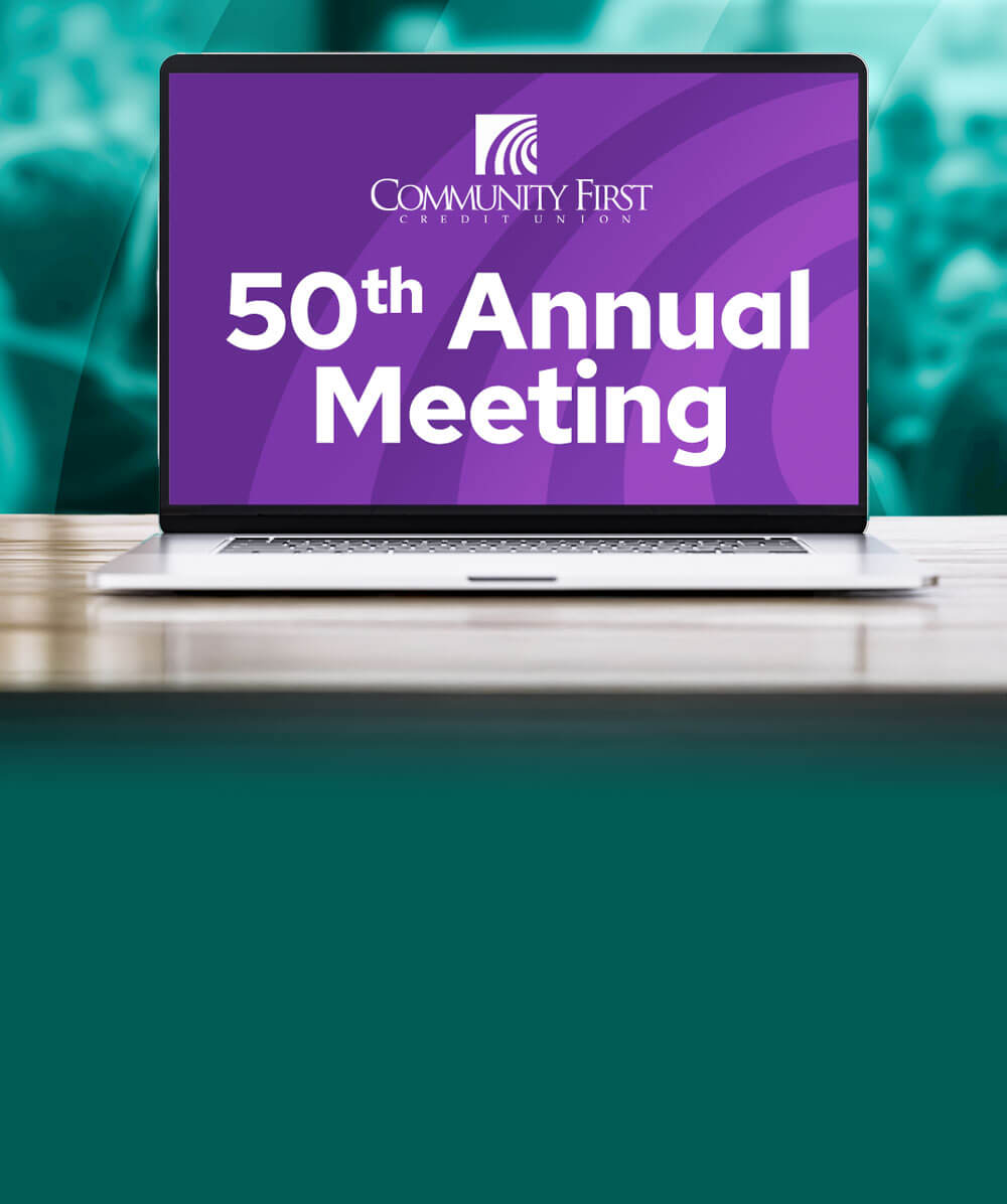 50th Community First Annual Meeting on a computer.