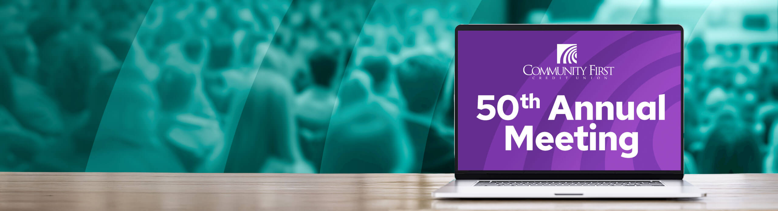 50th Community First Annual Meeting on a computer.