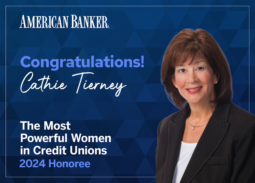 Cathie Tierney with a Congratulations on the 2024 Honoree of the Most Powerul Women in Credit Unions